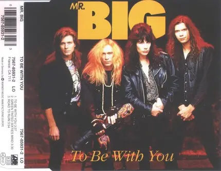 Mr. Big - To Be With You