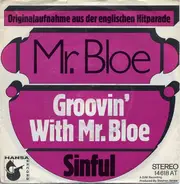 Mr. Bloe - Groovin' With Mr. Bloe