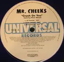 12'' - Mr. Cheeks - Crush On You / The Wire