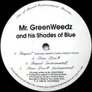12inch Vinyl Single - Mr. Greenweedz And His Shades Of Blue - Tempest