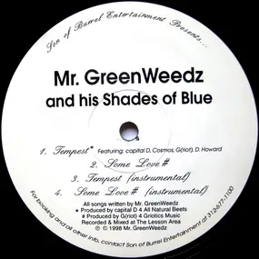 Mr. Greenweedz And His Shades Of Blue - Tempest