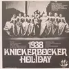 LP - Walter Huston, Mr. Huston and Full cast - Knickerbocker Holiday 1938