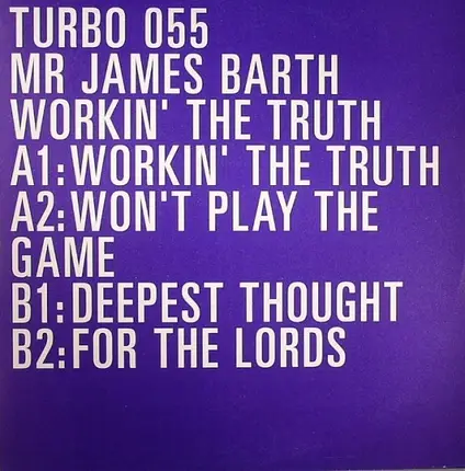Mr. James Barth - Workin' The Truth