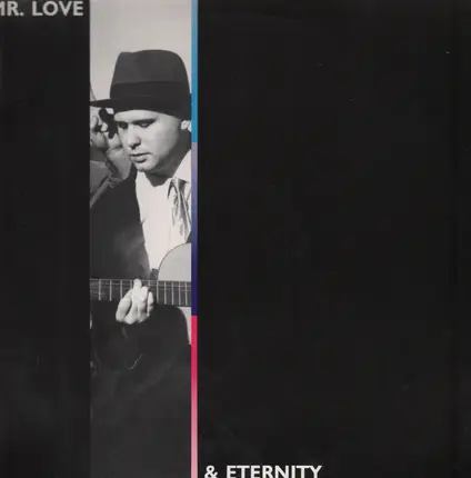 Mr. Love & Eternity - Mr. Love