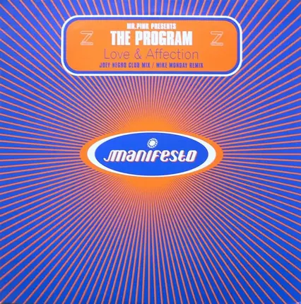 Mr. Pink Presents The Program - Love & Affection