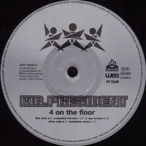 Mr. President - 4 on the floor