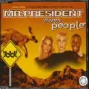 Mr.President - Happy People