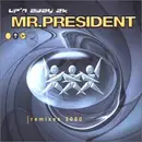 CD Single - Mr.President - Up 'N Away 2k