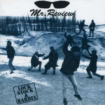 MR. REVIEW - LOCK, STOCK & BARRELL