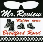 Mr.Review - Walkin' Down Brentford Road