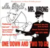 CD - Mr.Right & Mr. Wrong , Nomeansno - One Down And Two To Go