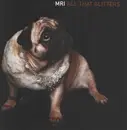 Double LP - Mri - All That Glitters