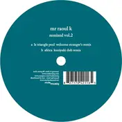 Mr Raoul K - Remixed Vol.2