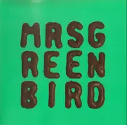 Mrs Greenbird - Mrs Greenbird