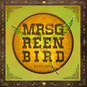 Mrs Greenbird - Postcards