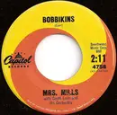 7inch Vinyl Single - Mrs. Mills - Bobbikins