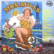 Mrs. Mills - I'm Mighty Glad