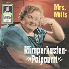 Mrs. Mills - Klimperkasten Potpourri