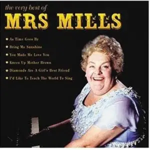 Mrs. Mills - The Very Best of Mrs. Mills