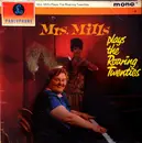 LP - Mrs. Mills - Plays The Roaring Twenties