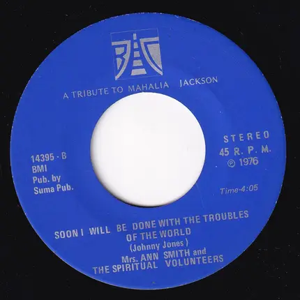 Mrs. Ann Smith And The Spiritual Volunteers - Jesus Is Real To Me