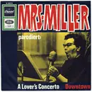 7inch Vinyl Single - Mrs. Elva Miller - A Lover's Concerto / Downtown