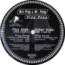 12'' - Mrs. Ping & Mr. Pong - Ping Pong