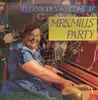 LP - Mrs. Mills - Everybody´s Welcome At Mrs. Mills´Party