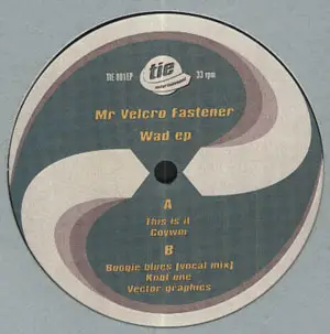 Mr Velcro Fastener - Wad EP