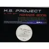 12inch Vinyl Single - Ms Project - In The Sky Remixes 2006