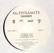 12'' - Ms. Dynamite - Danger