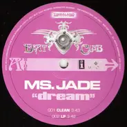 Ms. Jade - Dream