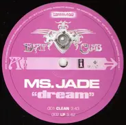 Ms. Jade - Dream