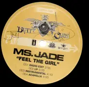 MS. Jade - Feel the Girl / Dream