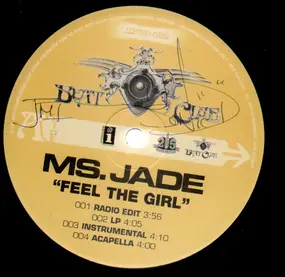 Ms. Jade - Feel the Girl / Dream