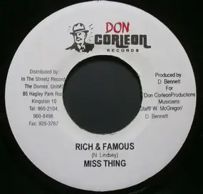 Ms. Thing - Rich & Famous / Tell Mi