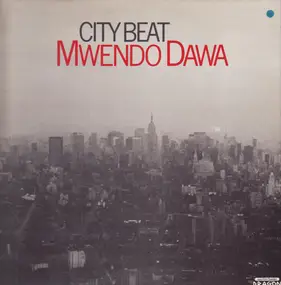 Mwendo Dawa - City Beat