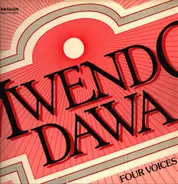 Mwendo Dawa - Four Voices