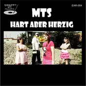 MTS - Hart Aber Herzig