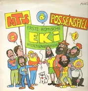 MTS & Possenspiel - EKI: Erste Komische Interessengemeinschaft