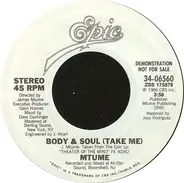 Mtume - Body & Soul (Take Me)