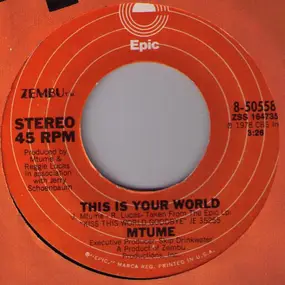 Mtume - Just Funnin' / This Is Your World
