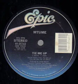 Mtume - Tie Me Up / I Simply Like