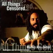 Mumia Abu Jamal - All Things Censored: Volume 1