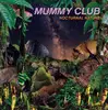 LP - Mummy Club - Nocturnal Nature