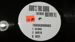 Mums the Word - Let Em' Out