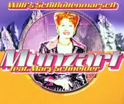 CD - Munzart Feat.Mary Schneider - Willi's Schihttenmarsch