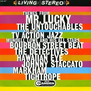 Mundell Lowe And His All Stars - Themes From Mr. Lucky The Untouchables And Other TV Action Jazz