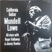 LP - Mundell Lowe - California Guitar