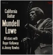 Mundell Lowe - California Guitar